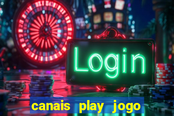 canais play jogo do bahia